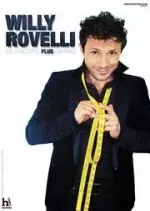 Willy Rovelli En encore plus grand - Spectacles