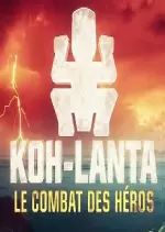 Koh-Lanta - Le Combat des Héros S22E07 - Divertissements