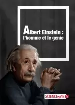 Albert Einstein L Homme Et Le Genie - Documentaires