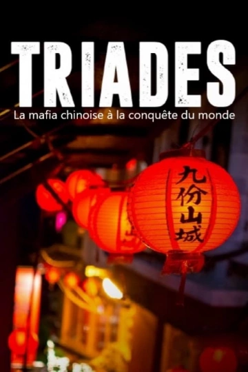 Triades - La mafia chinoise à la conquête du monde S01E01 A 3