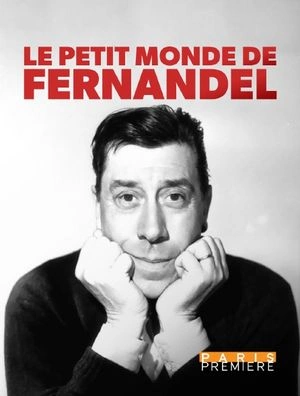 Le Petit Monde De Fernandel - Documentaires