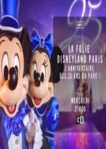 La folie Disneyland Paris, l'anniversaire des 25 ans du parc - Documentaires