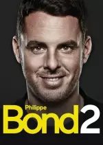 Philippe Bond 2 - Spectacles