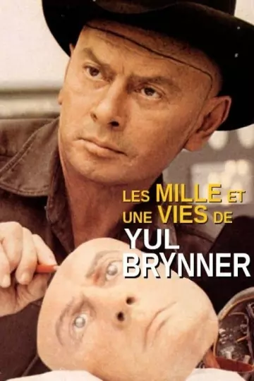 Les mille et une vies de Yul Brynner