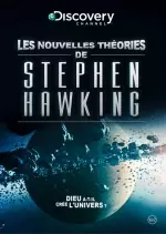 Les nouvelles théories de Stephen Hawking