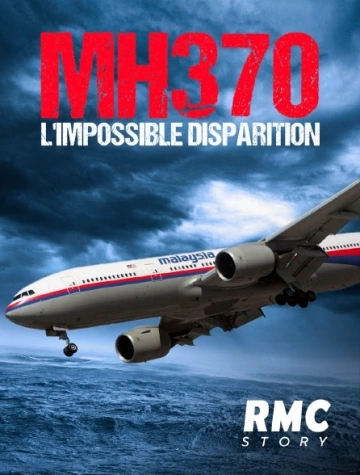 MH370 l'impossible disparition - Documentaires