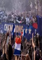 Champions du monde ! La France en fête - Documentaires