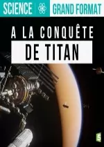 A la Conquête de Titan - Documentaires
