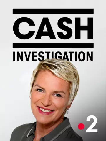 Cash Investigation - Liberté, santé, inégalités