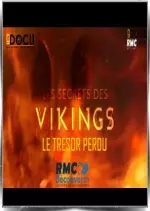 Les secrets des Vikings : Le trésor perdu