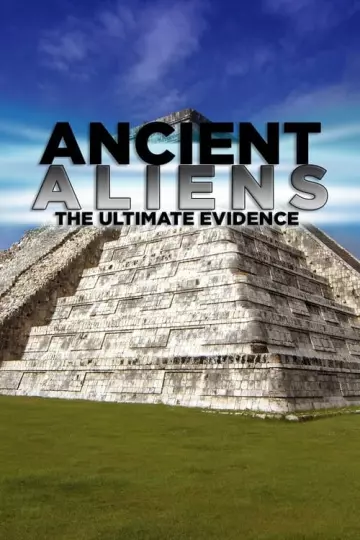 Ancient Aliens The Ultimate Evidence S01E01+02