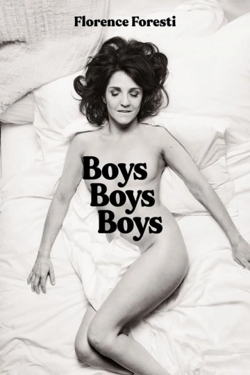 Florence Foresti : Boys Boys Boys - Spectacles