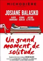 Un grand moment de solitude - Josiane Balasko - Spectacles