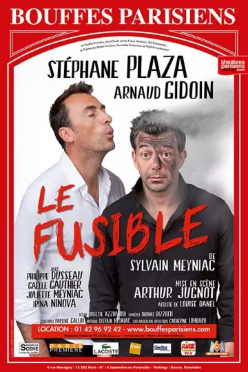 "LE FUSIBLE avec STÉPHANE PLAZA & ARNAUD GIDOIN du 01/02/2020" - Spectacles