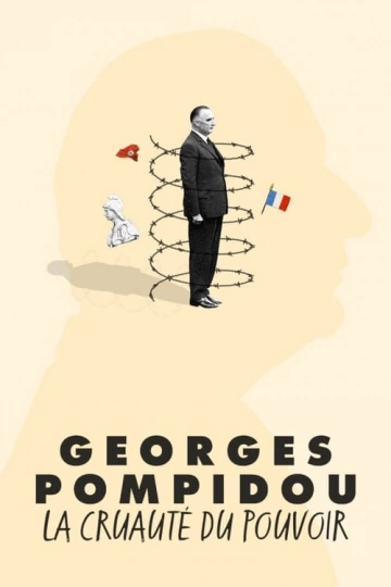 Georges Pompidou, la cruauté du pouvoir - Documentaires