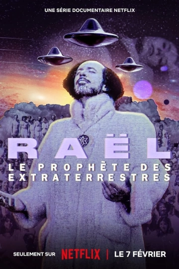 Raël : Le prophète des extraterrestres - Documentaires