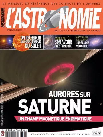 L’Astronomie N°125 – Mars 2019 - Magazines