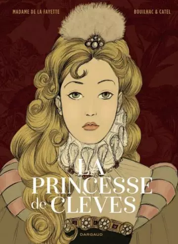 La Princesse de Clèves Catel, Claire Bouilhac - BD