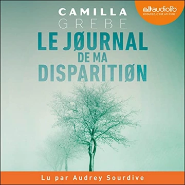 Le Journal de ma disparition Camilla Grebe
