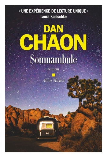 Somnambule Dan Chaon - Livres