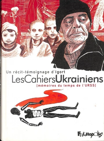 LES CAHIERS UKRAINIENS – T1 et 2 - BD