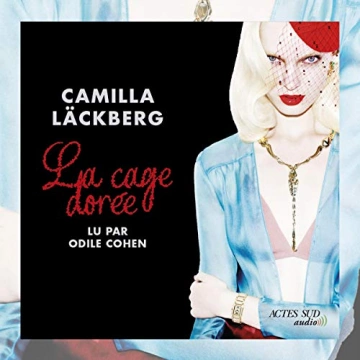 CAMILLA LÄCKBERG - LA CAGE DORÉE - AudioBooks