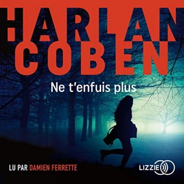 HARLAN COBEN - NE T'ENFUIS PLUS - AudioBooks