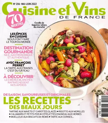 Cuisine et Vins De France N°206 – Mai-Juin 2022