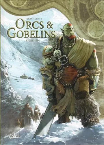 ORCS & GOBELINS - TOMES 1 À 5