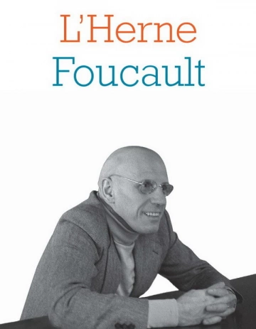 Cahiers de l’Herne : Michel Foucault