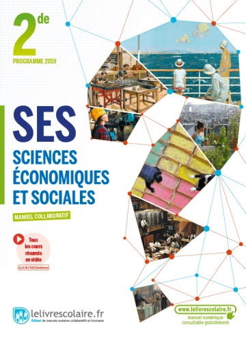 Manuel de l'élève - Sciences économiques et sociales 2de - édition 2019