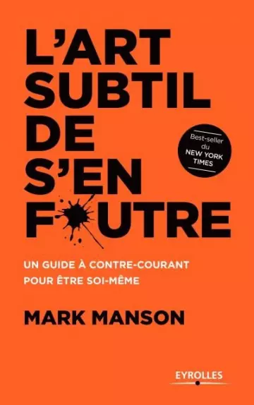MARK MANSON - L'ART SUBTIL DE S'EN FOUTRE