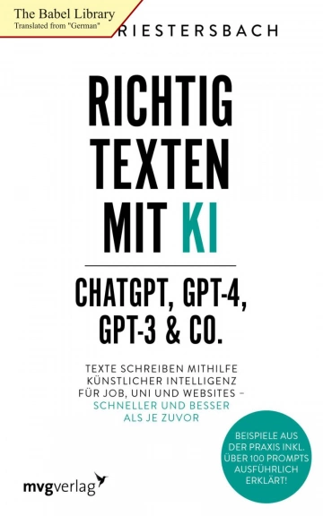 Kai Spriestersbach - Rédaction de texte efficace avec l'IA - ChatGPT, GPT-4, GPT-3..