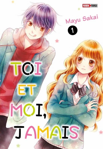 Toi et moi, jamais (T1 à T5)  Mayu Sakai - Mangas