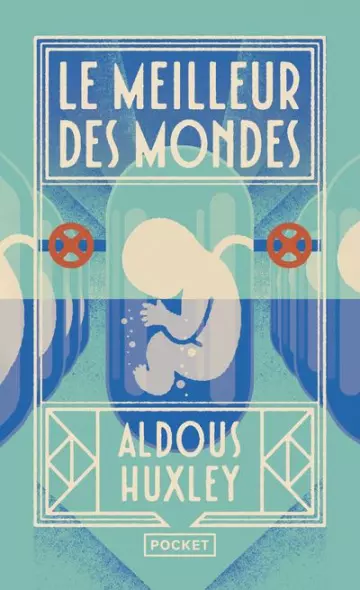 LE MEILLEUR DES MONDES - ALDOUS HUXLEY