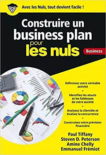 Construire un business plan pour les Nuls