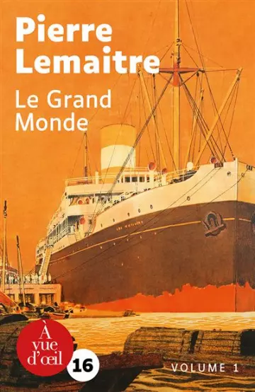 Le grand monde - Pierre Lemaitre - Livres