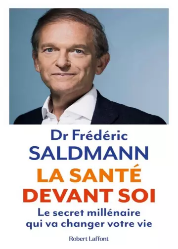 La santé devant soi  Frédéric Saldmann (Dr) - Livres