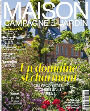 Maison Campagne et Jardin N°10 – Juin-Août 2019