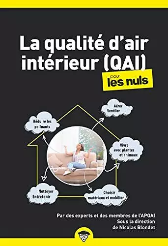 La qualité de l'air intérieur pour les Nuls, poche - BLONDET Nicolas - Livres