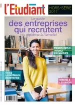 L’Etudiant - HS - Le Guide des entreprises qui recrutent - Edition 2017-2018