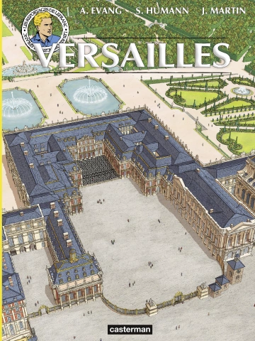 Les Voyages / Reportages de Lefranc Tome 11 - Versailles