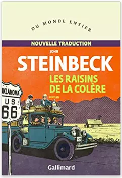 JOHN STEINBECK - LES RAISINS DE LA COLÈRE (NOUVELLE TRADUCTION 2022)