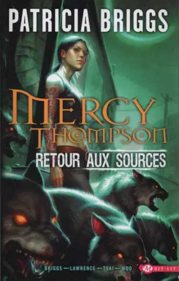 MERCY THOMPSON - RETOUR AUX SOURCES