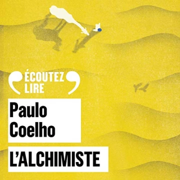 PAULO COELHO - L'ALCHIMISTE - AudioBooks