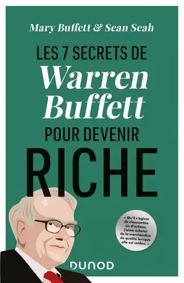 Les 7 secrets de Warren Buffett pour devenir riche  Mary Buffett, Sean Seah