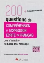 200 questions de compréhension et expression écrite en français - Livres