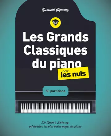 Les Grands Classiques du piano pour les Nuls - Livres