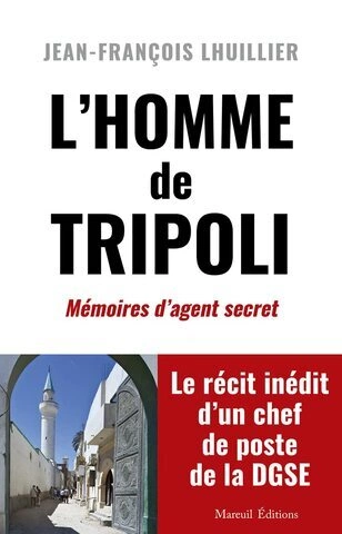L'homme de Tripoli - Jean-Francois L'huillier