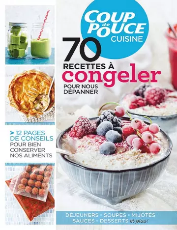 Coup De Pouce Hors Série Cuisine – 70 Recettes à Congeler 2019 - Magazines